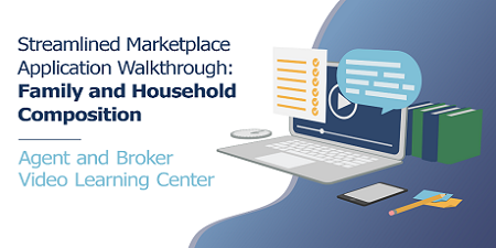 Streamlined Marketplace Application Walkthrough Family and Household Composition