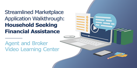 Streamlined Marketplace Application Walkthrough Household Seeking Financial Assistance 