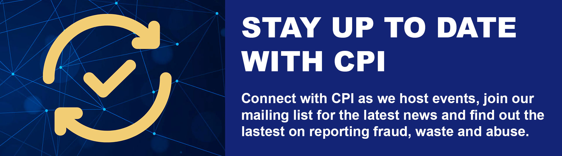 Stay up to date with CPI